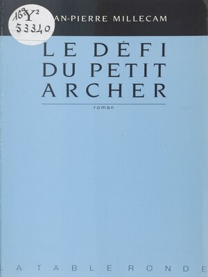 cover image of Le défi du petit archer
